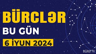 BÜRCLƏR  6 İYUN 2024  SƏSLİ  Bürc TV  ULDUZ FALI [upl. by Harihat]