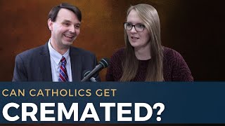 Cremation What Do Catholics Believe [upl. by Enylodnewg]