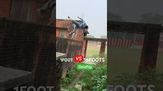 1Foot Vs 16Foots😰Sideflip parkour flip challenge [upl. by Wolfie549]