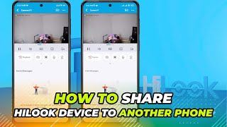 How To Share HiLook Device To Another Phone  HiLook Share Device [upl. by Anha]