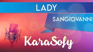 Lady karaoke  Sangiovanni karaoke  KaraSofy 🎙 [upl. by Malan]