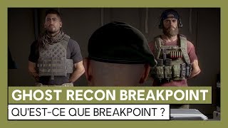 Ghost Recon Breakpoint  Questce que Breakpoint  Trailer de Gameplay OFFICIEL VOSTFR [upl. by Mellisa]