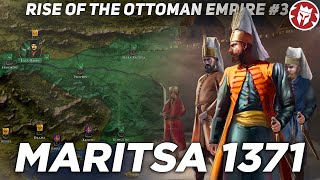 Maritsa 1371  End of the Serbian Empire  Ottoman History DOCUMENTARY [upl. by Aineles]