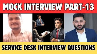 Service Desk mock interview  Interview questions and answers Technical support  HelpDesk [upl. by Amary395]