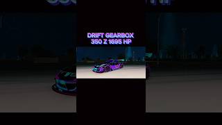 DRIFT GEARBOX 350Z 1695 HP 💥💥 automobile carparkingmultiplayer gearbox drift prodrift [upl. by Radmen]