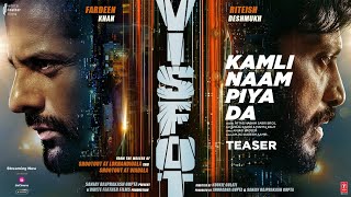 Visfot Kamli Naam Piya Da Teaser  Riteish Deshmukh  Fardeen Khan  Aftab Hashim Amjad N [upl. by Amice235]