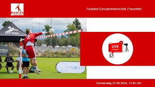 Faustball Europameisterschaft Frauenfeld Tag 2 [upl. by Naitsihc758]