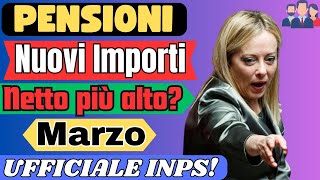 ✅PENSIONI 👉AUMENTI IMPORTI MARZO 2024 ➡️UFFICIALE INPS [upl. by Etnwahs993]