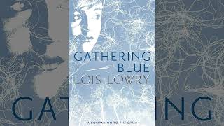 Gathering Blue Chapter 16 [upl. by Ricketts]