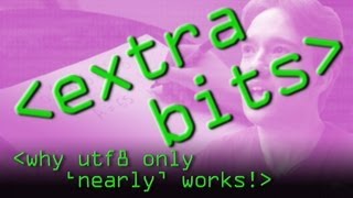 EXTRA BITS  UTF8 nearly works  Computerphile [upl. by Ahsitra470]