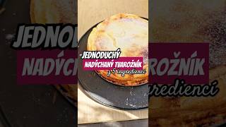 Jednoduchý nadýchaný tvarožník z 5 ingrediencí 🥰 [upl. by Laram]