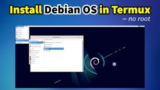 Install Debian OS in Termux nonroot process [upl. by Ellesig]