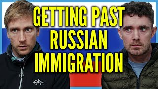 Getting Past Russian Immigration  Foil Arms and Hog [upl. by Nevuer]