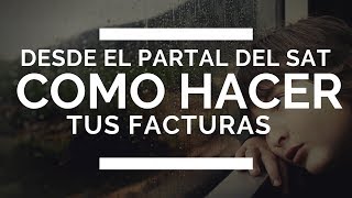 COMO HACER UNA FACTURA EN LA PAGINA DEL SAT CFDI Y XML 2018 [upl. by Guod]