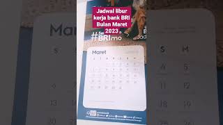 jadwal libur kerja bank BRI bulan Maret 2023 [upl. by Idnod]