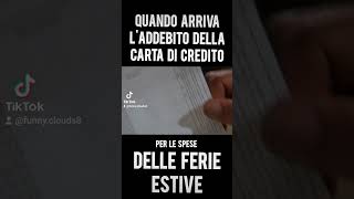 Quando arriva laddebito della carta di credito delle ferie estive [upl. by Otilegna63]