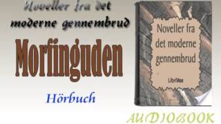 Morfinguden Hörbuch [upl. by Fennie322]