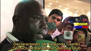 Declaraciones de Segundo Castillo DT de BarcelonaSC [upl. by Eniamurt]