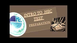 INTRO to HEC test preparation [upl. by Broderic]