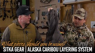 Sitka Gear For Caribou Bow Hunt Alaska  John Barklow Sitka Layer System [upl. by Sajet]