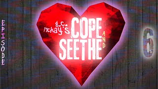 cope and seethe live ep6 how to get a girl incel special [upl. by Akiwak]