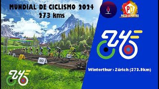 MUNDIAL DE CICLISMO 2024 EN VIVO  RUTA  2739 KM EN PALCO DEPORTIVO CON DIRECTO Y SI BARRERA [upl. by Emlyn]