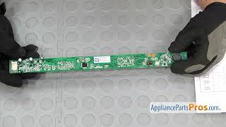 How To GE Dishwasher User Interface Board WD21X23462 [upl. by Shushan978]