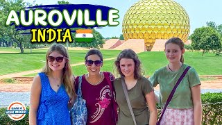 INDIAS EXPERIMENTAL CITY OF THE FUTURE 🇮🇳 AUROVILLE Pondicherry Tamil Nadu  197 Countries 3 Kids [upl. by Esylle843]