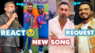 YO YO HONEY SINGH NEW SONG  YOYO REACT ON INDIA T20 WORLD CUP  YOYO BIG REQUEST  AMIT BHADANA [upl. by Purington59]