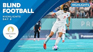 ⚽️ Blind Football Highlights  Day 8  Paris 2024 Paralympic Games [upl. by Ruff]