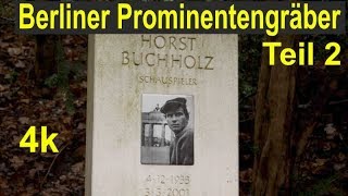 Berliner Prominentengräber Teil 2moderiertBerlin prominent graves celebrity [upl. by Aimat]