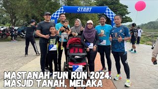 🏃‍♂️ Mastanah Fun Run 2024 at Taman Rekreasi Durian Daun Masjid Tanah Melaka funrun [upl. by Ethbin]