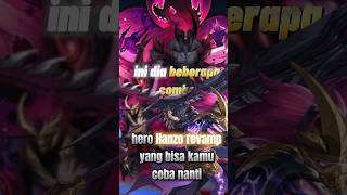 Combo skill hero hanzo revemp mobilelegends mlbbmobilelegendsbangbang [upl. by Careaga913]