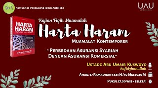 Harta Haram Muamalat Kontemporer Perbedaan Asuransi Syariah Dengan Asuransi Komersial [upl. by Jeniffer548]