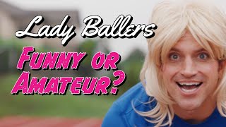 Lady Ballers Review [upl. by O'Dell]