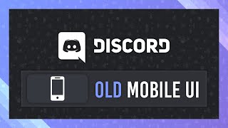 Old UI after Discord Mobile Update December 2023  UPDATED INFOGUIDE [upl. by Adraynek]