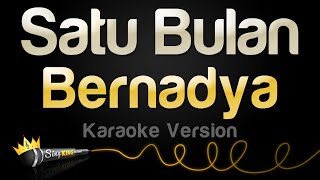 Bernadya  Satu Bulan Karaoke Version [upl. by Dmitri]