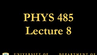 PHYS 485 Lecture 8 Symmetries [upl. by Karlotta]