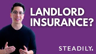 What Is Landlord Insurance  Steadily [upl. by Inobe778]