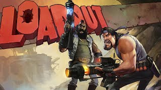 Loadout  Gameplay  No Commentary [upl. by Benny]