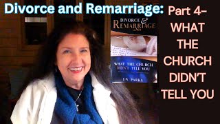 Part 4 Divorce amp Remarriage What the Church Didnt Tell YouRepentance to GODquotAdulterous Marriagequot [upl. by Merril117]