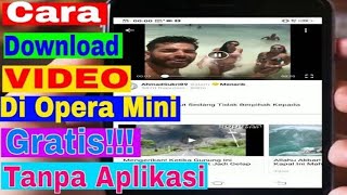 Cara Download Video Di Opera Mini operamini [upl. by Naerol600]