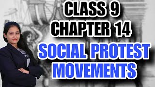 CLASS 9  CHAPTER 14SOCIAL PROTEST MOVEMENTS  WOMEN RIGHTS  LUDDISM SOCIALISM THE STUDY STATION [upl. by Bortman907]