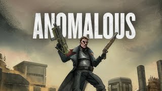 Anomalous  Gameplay PC [upl. by Eendys]