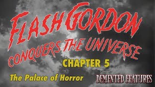 Flash Gordon Conquers the Universe  Chapter 5  Demented Features™ [upl. by Eiznek716]