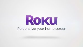 Personalize your Roku Home Screen [upl. by Krein710]