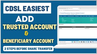 How to Add Trusted Account amp Beneficiary Account BO Linking in CDSL Easiest [upl. by Nevs482]