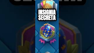 Insignia secreta de Clash Royale 😜 [upl. by Deirdre]