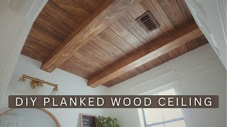 DIY BUDGET PLANKED WOOD CEILING  Half Bath Makeover Round 2 [upl. by Aneehsram299]