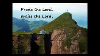 Praise The Lord To God Be The Glory Hymns with lyrics [upl. by Enyamert]